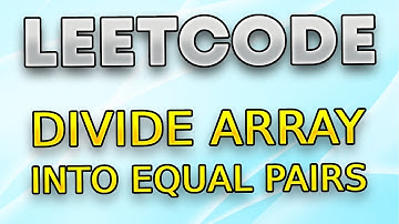 Leetcode çözümleri | Divide Array Into Equal Pairs