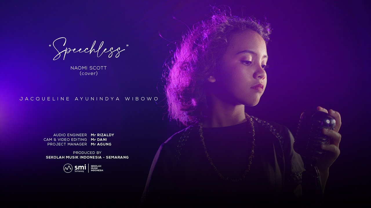 Speechless - Naomi Scott (Jacqueline Ayunindya Wibowo) Cover by SMI Semarang