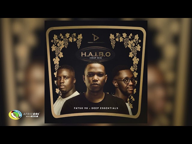 Fatso 98 and Deep Essentials - Haibo Vsop Remix (Official Audio) class=