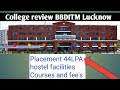 Babu Banarasi Das Institute Of Technology & Management Lucknow || Full review || highest package ||