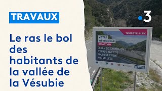 Vallée de la Vésubie : le ras le bol des habitants