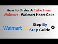 How To Order A Cake From Walmart - Walmart Heart Cake