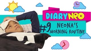 Neona's Morning Routine! | DiaryNeo