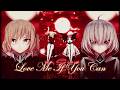 【東方MMD】Love Me If You Can【スカーレット姉妹】