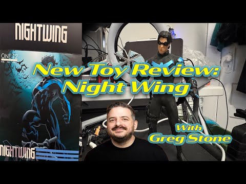 New Toy Review: Night Wing with Greg Stone
