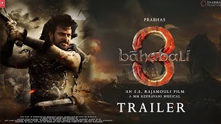 Bahubali 3 Trailer | Prabhas❘ ss rajamouli | nayanthara | Anushka |  kicha sudeep 2025 film fan made