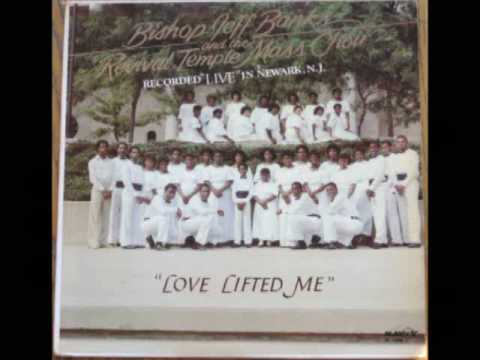 "Prayer Will Fix It" Bishop Jeff Banks & Revival temple Mass Choir