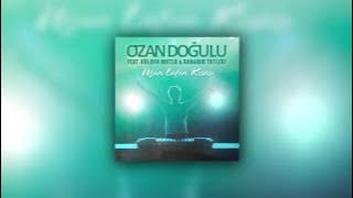 Ozan Doğulu ft. Gülden Mutlu & Bahadır Tatlıöz - Uzun Lafın Kısası