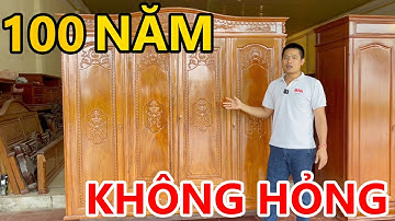 Tủ Đựng Quần Áo - Mẫu Tủ Quần Áo Gỗ Lim 3 Buồng 4 Cánh Dùng 100 Năm Không Lo Hỏng!