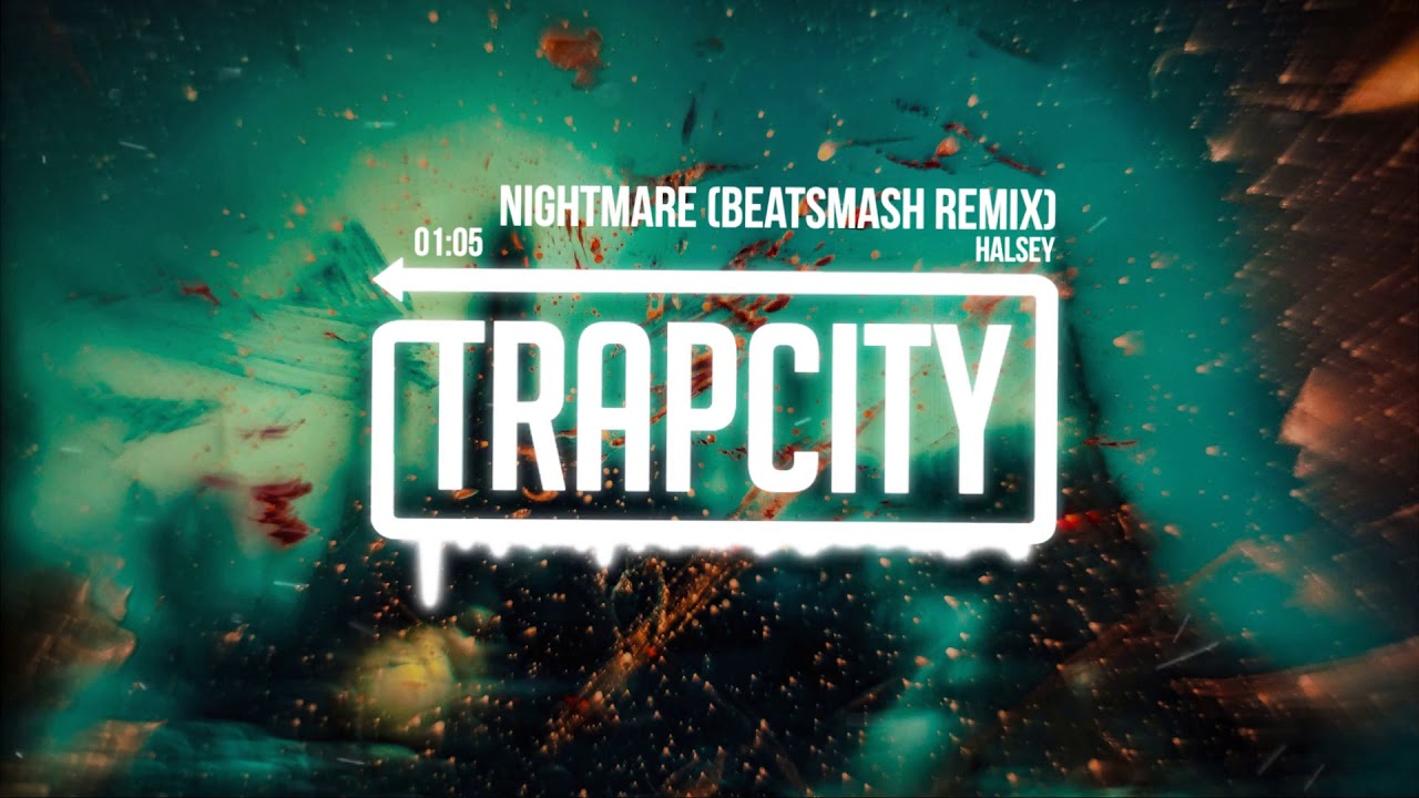 Halsey - Nightmare (BEATSMASH Remix)