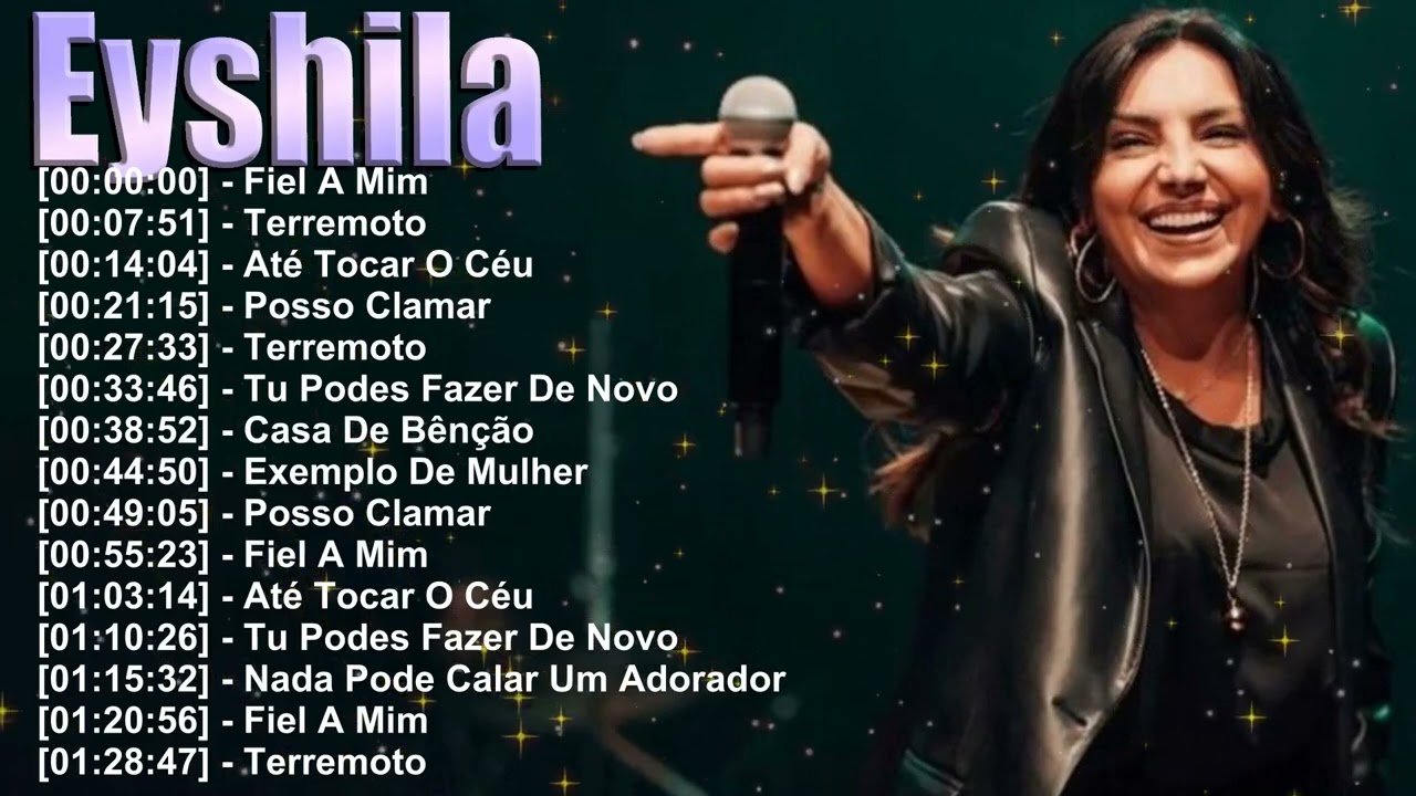 Eyshila Louvores Mais Ouvidos 2026 | Nada Pode Calar Um Adorador, Adoração Cheia de Fé