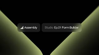 Demo: Custom Form Builder | Made with Assembly Studio AI app builder