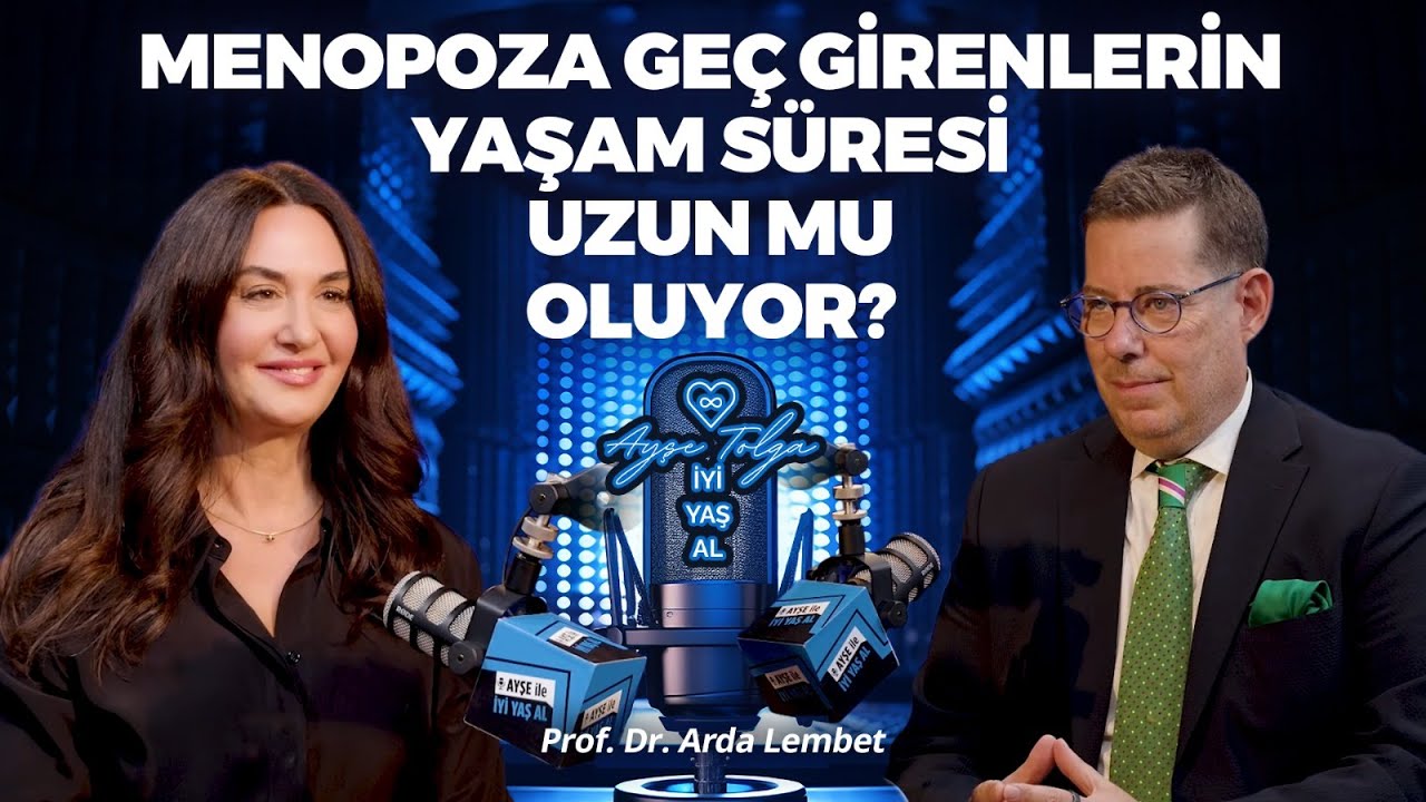 Menopoza Geç Girenlerin Yaşam Süresi Uzun Mu Oluyor? Üreme Sürecinin Yaşlılığa Etkisi | Arda Lembet