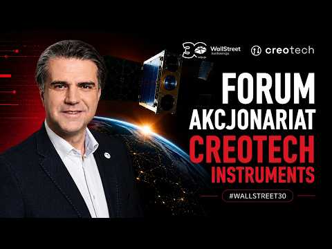 Shareholder Forum – Creotech Instruments S.A. | #WallStreet30