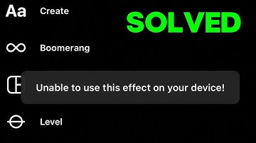 How to Fix and Solve Instagram Unable to Use Effects on Android & IOS Phone