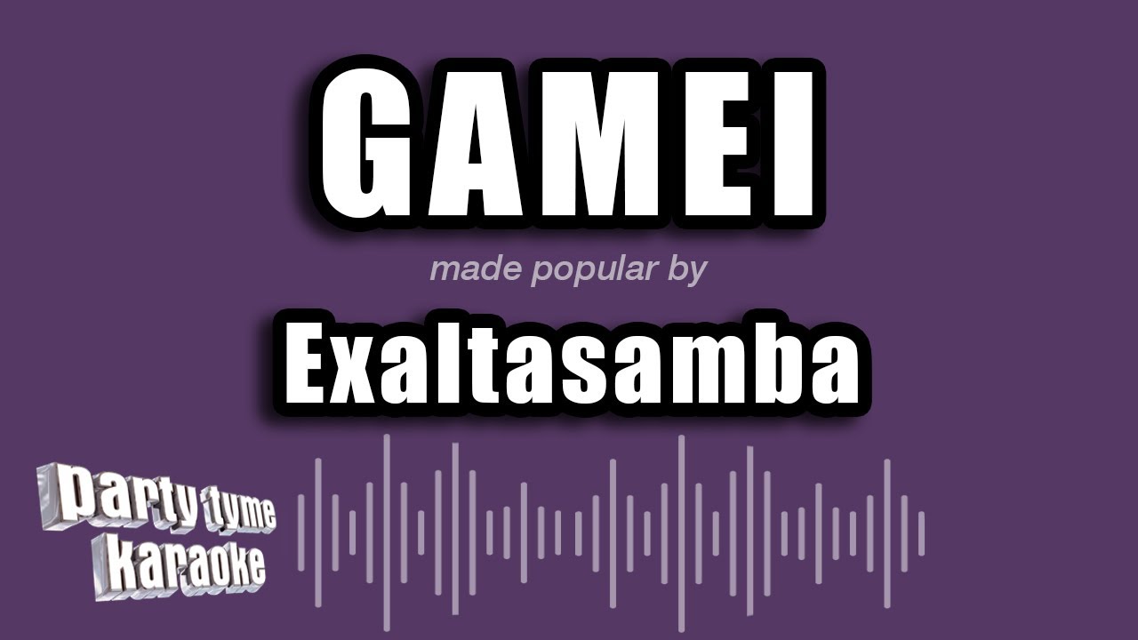 Watch Exaltasamba - Gamei (Versão Karaokê) on YouTube Watch Exaltasamba - Gamei (Versão Karaokê) on YouTube