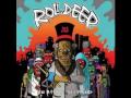 Roll Deep - The Avenue