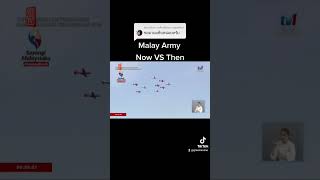 Malay Army [Now VS Then]