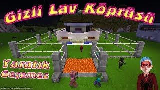 Örümcek Çocuk Minecraft'ta Yaratık Geçirmez Gizli Lav Köprüsü Yapıyor