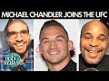 DC & Helwani react to Michael Chandler joining the UFC | ESPN MMA