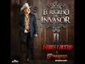 Isaias Lucero - El Regreso Del Invasor (Album Completo)