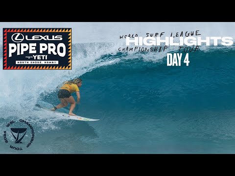 HIGHLIGHTS Day 4 // Lexus Pipe Pro presented by YETI