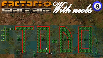 The Big TODO List (#9) | Factorio Space Age with Noobs