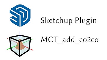 Sketchup plugin - MCT_add_co2co