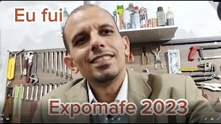 Eu fui na Expomafe 2023