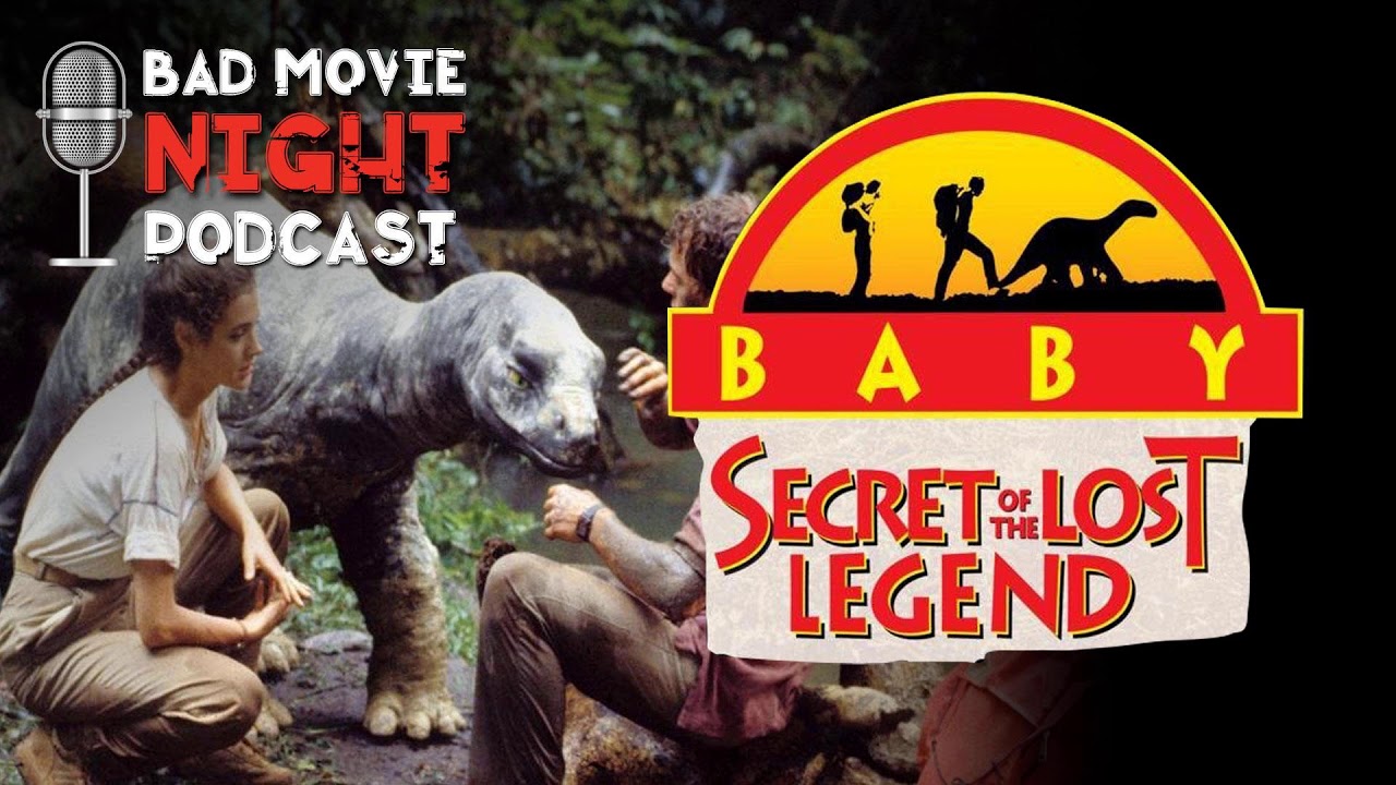 Download Baby: Secret of the Lost Legend (1985) - Bad Movie Night Podcast