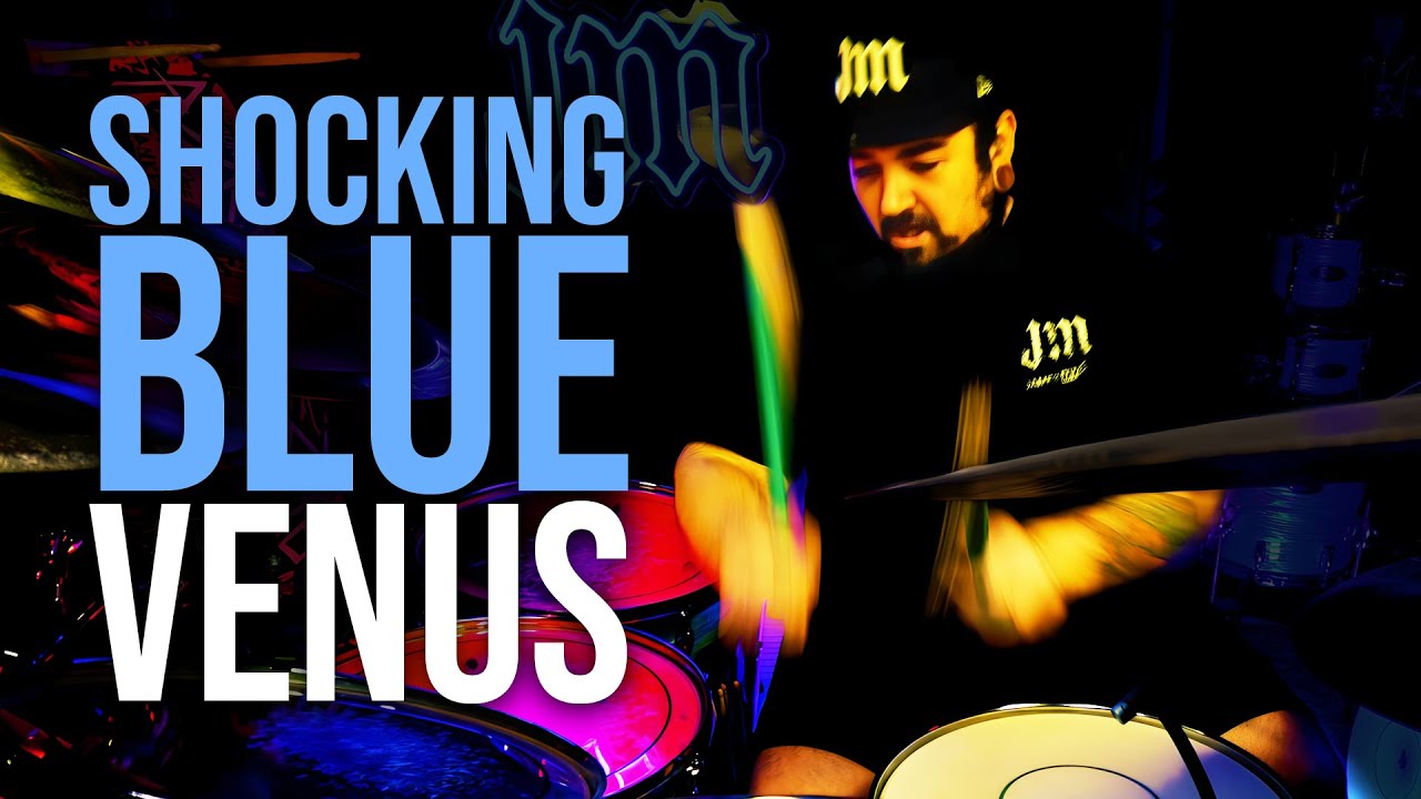 SHOCKING BLUE - VENUS - DRUM COVER BY JAMESM