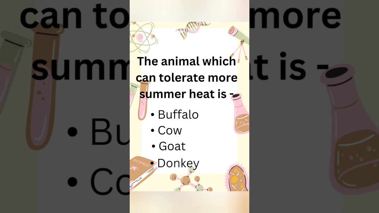 the Animal which can tolerate more summer heat is? #youtubeshorts  #punjabpolice #shorts #viralvideo - YouTube