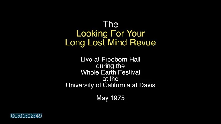 The Long Lost Mind Revue at the UC Davis Whole Ear...