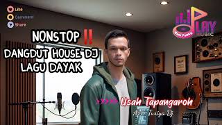 VIRAL ‼️ DANGDUT HOUSE DJ _ LAGU DAYAK NONSTOP ‼️‼️‼️