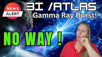 IS 3I/Atlas CAUSING THIS ? Mysterious UNUSAL and LONG Gamma RAY Burst in the SAME AREA as 3I/Atlas !