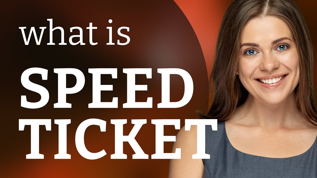 Understanding Speed Tickets A Guide for English Learners YouTube