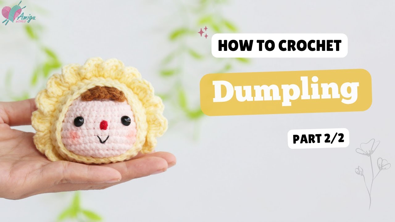 #543 | Dumpling Mochi Amigurumi (2/2) | Crochet Mochi Amigurumi | Free Pattern | Amiguworld
