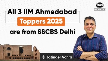 All 3 IIM Ahmedabad Toppers 2025 are from Shaheed Sukhdev College Delhi | Jatinder Vohra