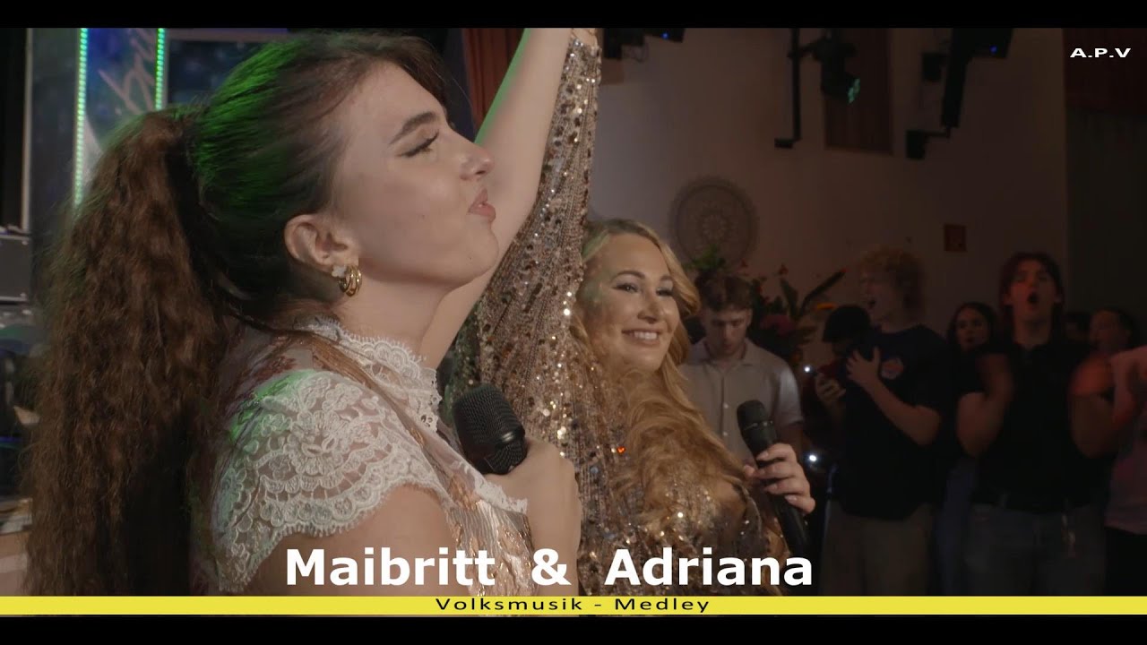 Maibritt  &  Adriana   -  Volksmusik  -Medley