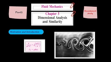 Fluid Mechanics, Frank M. White, Chapter 5, Dimensional Analysis and Similarity, Part1