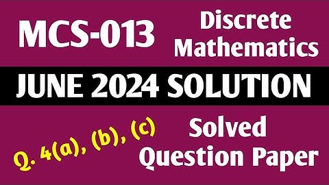 P6 - Q.4(a), (b), (c) | MCS 013 June 24 | MCS 013 Solved Question Paper | MCS013 Important Questions