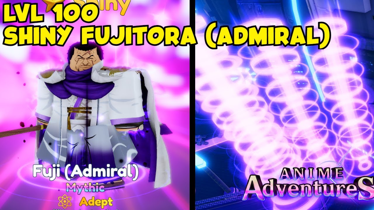 LVL 100 EVOLVED SHINY FUJITORA (ADMIRAL) SHOWCASE IN ANIME ADVENTURES