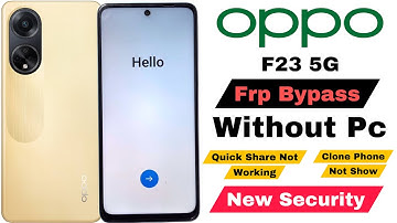 Oppo F23 5G Frp Bypass | Without Pc | Google Account Lock Unlock - Quick Share Not Working