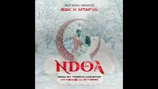 #Bestmusic B2k & Mtafya_-_Ndoa no