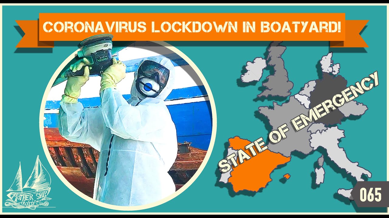 Coronavirus Lockdown in Spain! Family life during a State of Emergency confined to a Sailboat Ep65