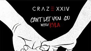 Watch Kyla Let You Go video