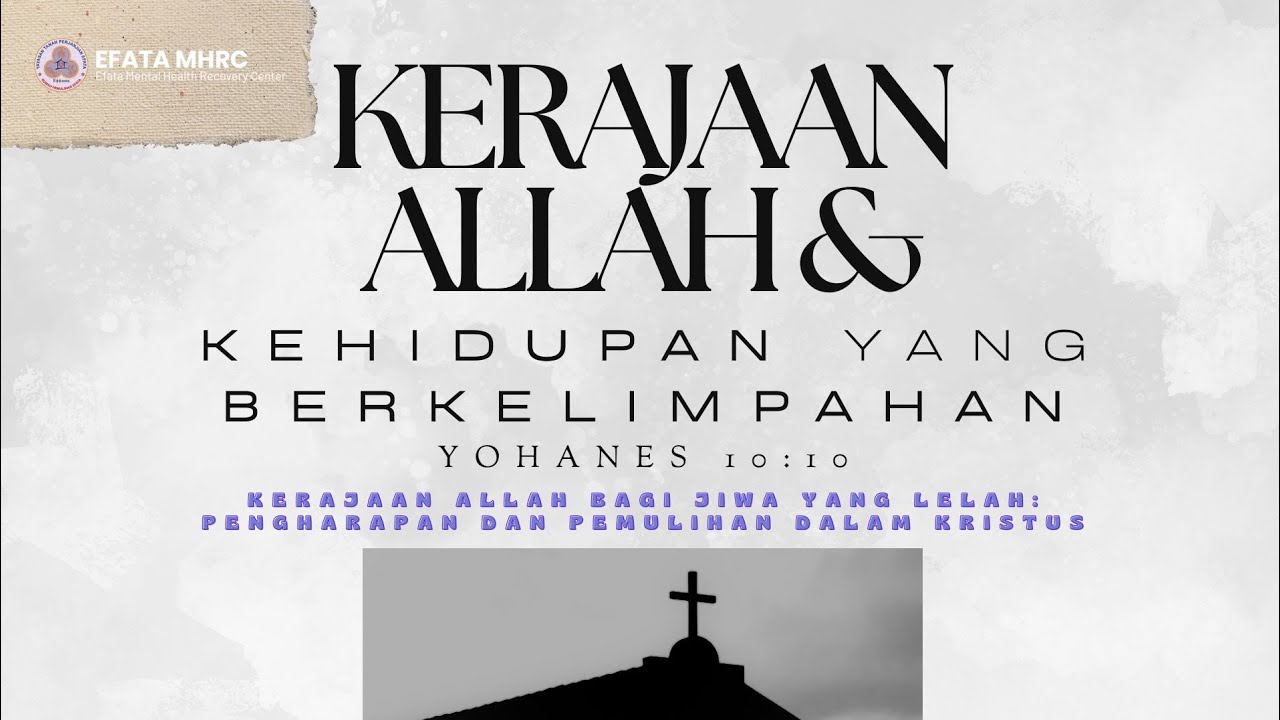 Week 2 - Kerajaan Allah dan Kehidupan yang Berkelimpahan