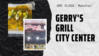 Gerry's Grill City Center | AMC VLOGS