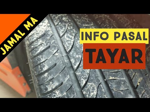 Tyre | Bila masa sesuai tukar tayar kereta dan apa jenis tayar yang sesuai.