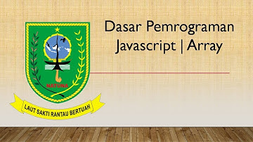 Tugas 4B CODING - Dasar Pemrograman Javascript | Array